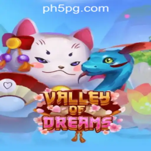 Exploring the Magic of ValleyofDreams at 5PG.CASH CASINO
